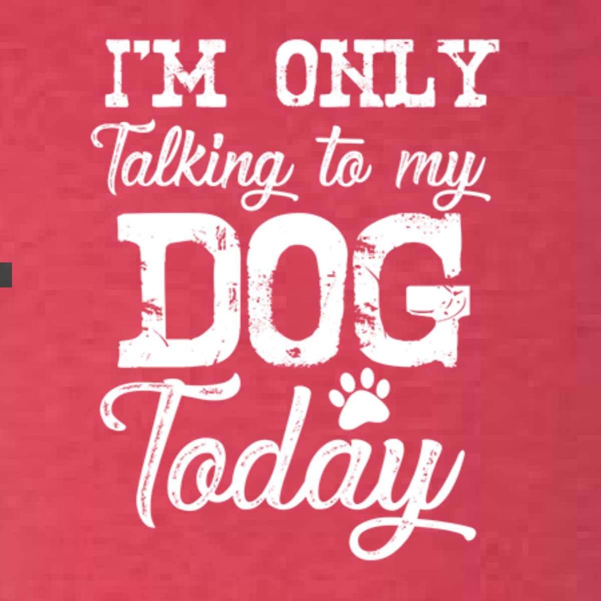 Funny Dog Lover Tri-Blend Racerback Tank Top - 'I'm Only Talking to My Dog Today' Saying - Comfortable Women's Athletic Shirt for Dog Walks, Park Outings & Pet Owner Humor