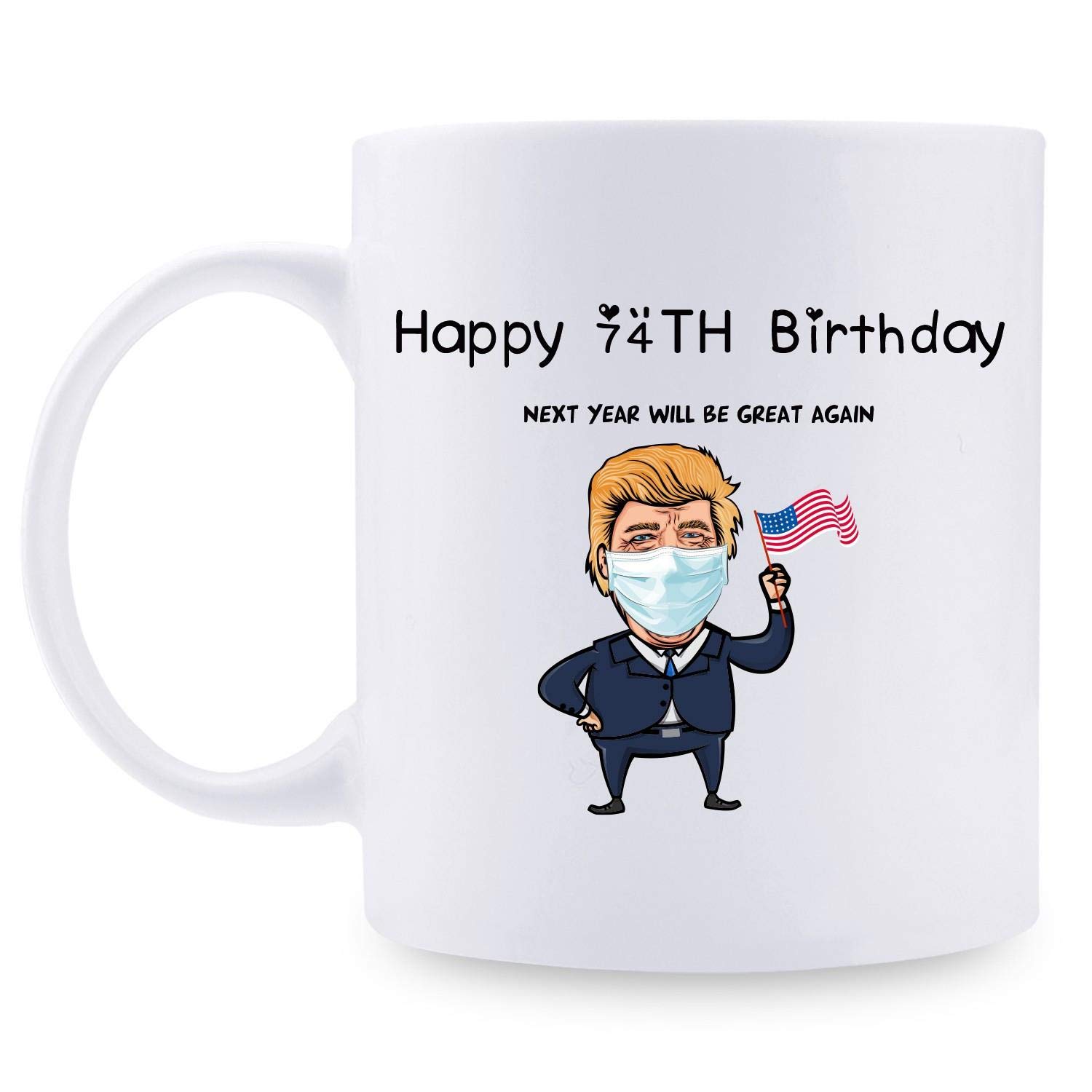 Funny 74th Birthday Gifts for Women & Men Born in 1946 - 11oz Novelty Coffee Mug for Mom, Dad, Husband, Wife, Friend or Coworker - Perfect for Celebrating 74 Year Old Birthday with Humor at Home or Office