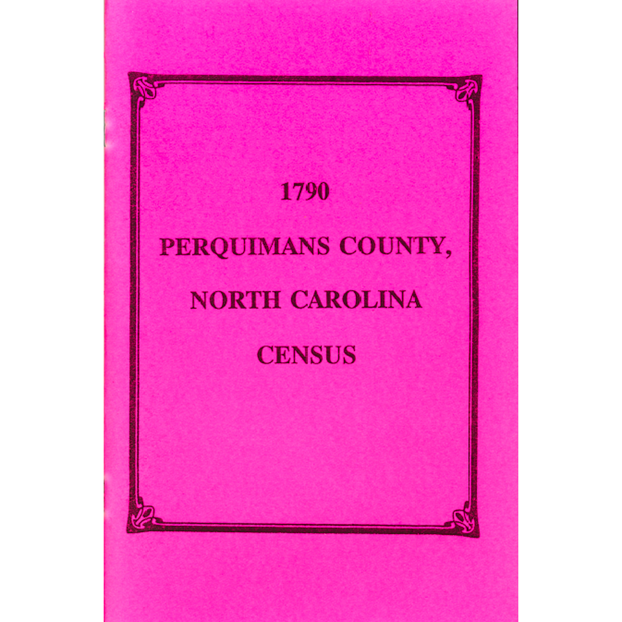 1790 Perquimans County, North Carolina Census Records - Genealogy & Historical Research for Ancestry & Family History Studies