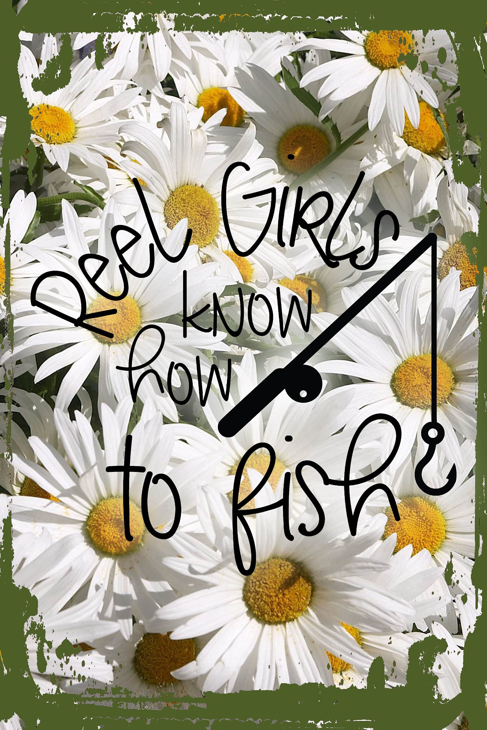 Funny Fishing Wall Art - Daisy Flower Flat Canvas Decor with 'Reel Girls Know How To Fish' Quote - 12x16 Inches - Perfect for Man Cave, Fishing Lodge, or Outdoor Enthusiast Gift