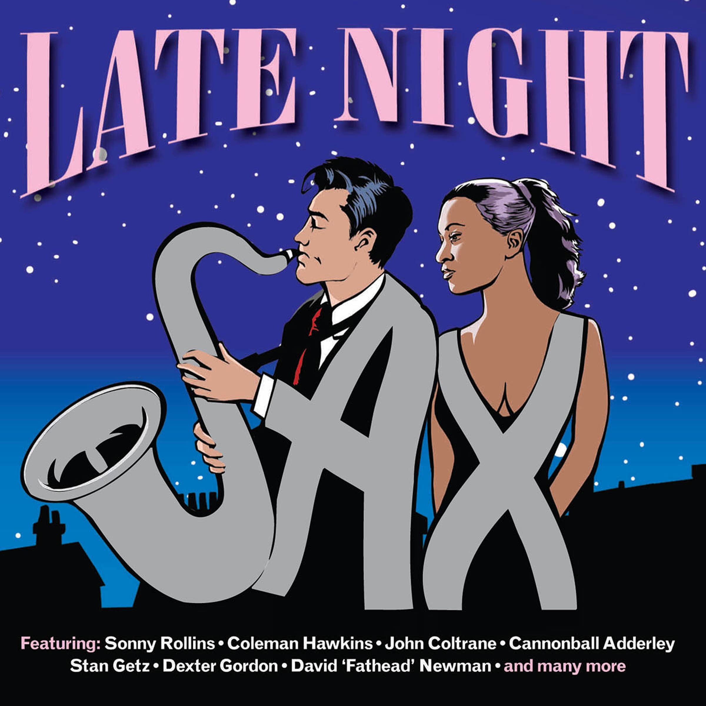 Late Night Sax - Relaxing Jazz Music for Evening & Nighttime Ambiance | Perfect for Dinner Parties, Romantic Evenings & Relaxation