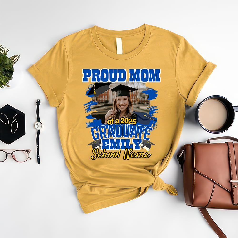 Personalized Proud Mom of a 2025 Graduate T-Shirt - Custom 2025 Graduation Gift for Moms - Perfect for Graduation Parties & Celebrations