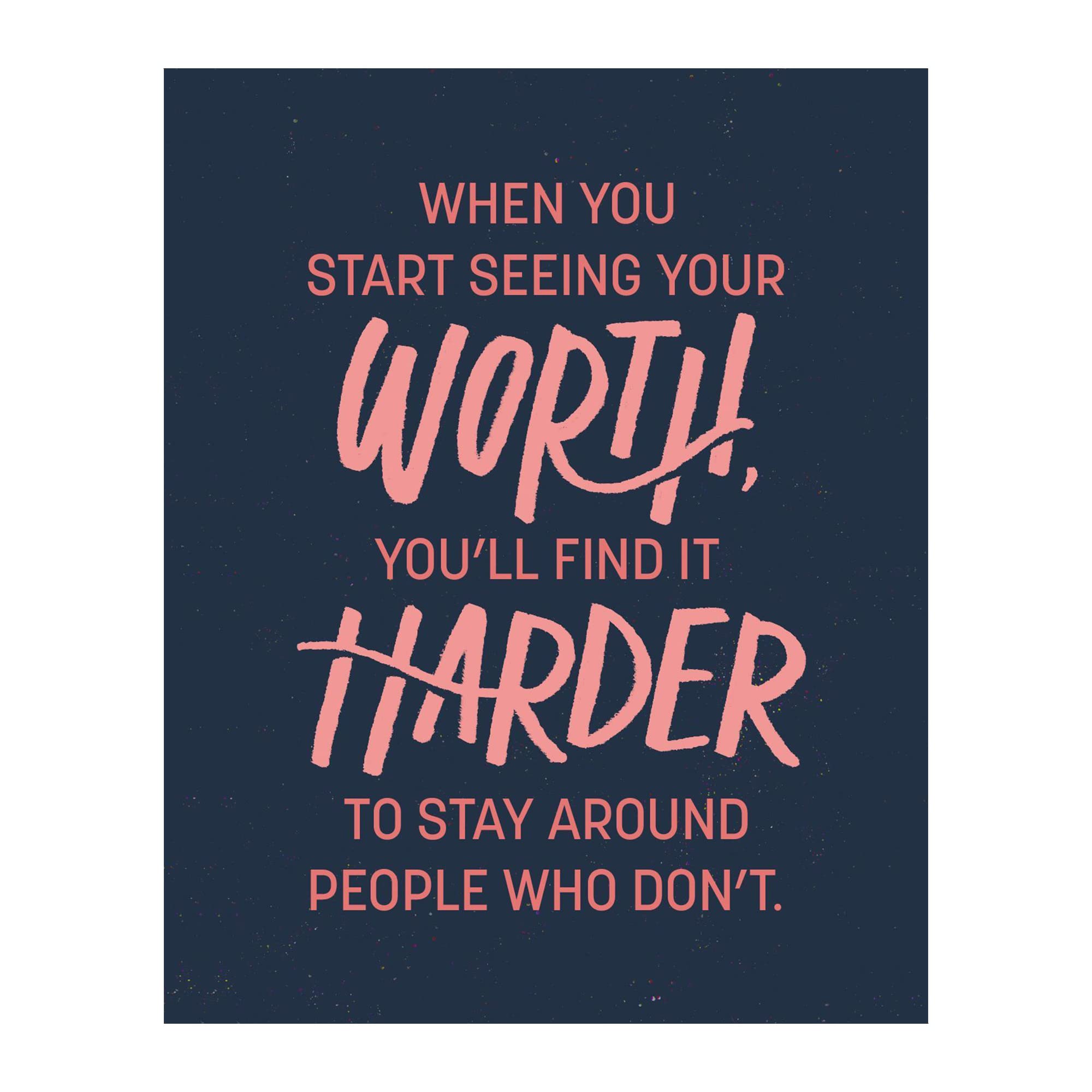 Inspirational Wall Art Print - Modern Home Decor Motivational Quote for Living Room, Bedroom & Classroom - Unframed 8x10 - Perfect for Aesthetic Spaces & Self-Worth Affirmations