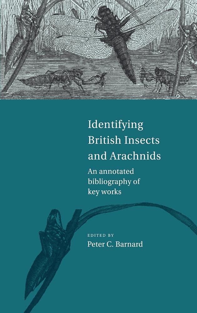 British Insects and Arachnids Identification Guide: Key Works & Annotated Bibliography for Nature Enthusiasts | Perfect for Field Research, Entomology Studies & Wildlife Observation