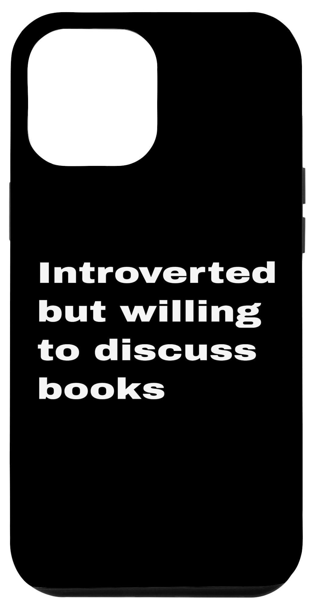 iPhone 12 Pro Max Case with Book Lover Quote - Slim Protective Cover for iPhone 12 Pro Max - Perfect for Bookworms & Introverts (Reading, Library, Coffee Shop, Gifts)
