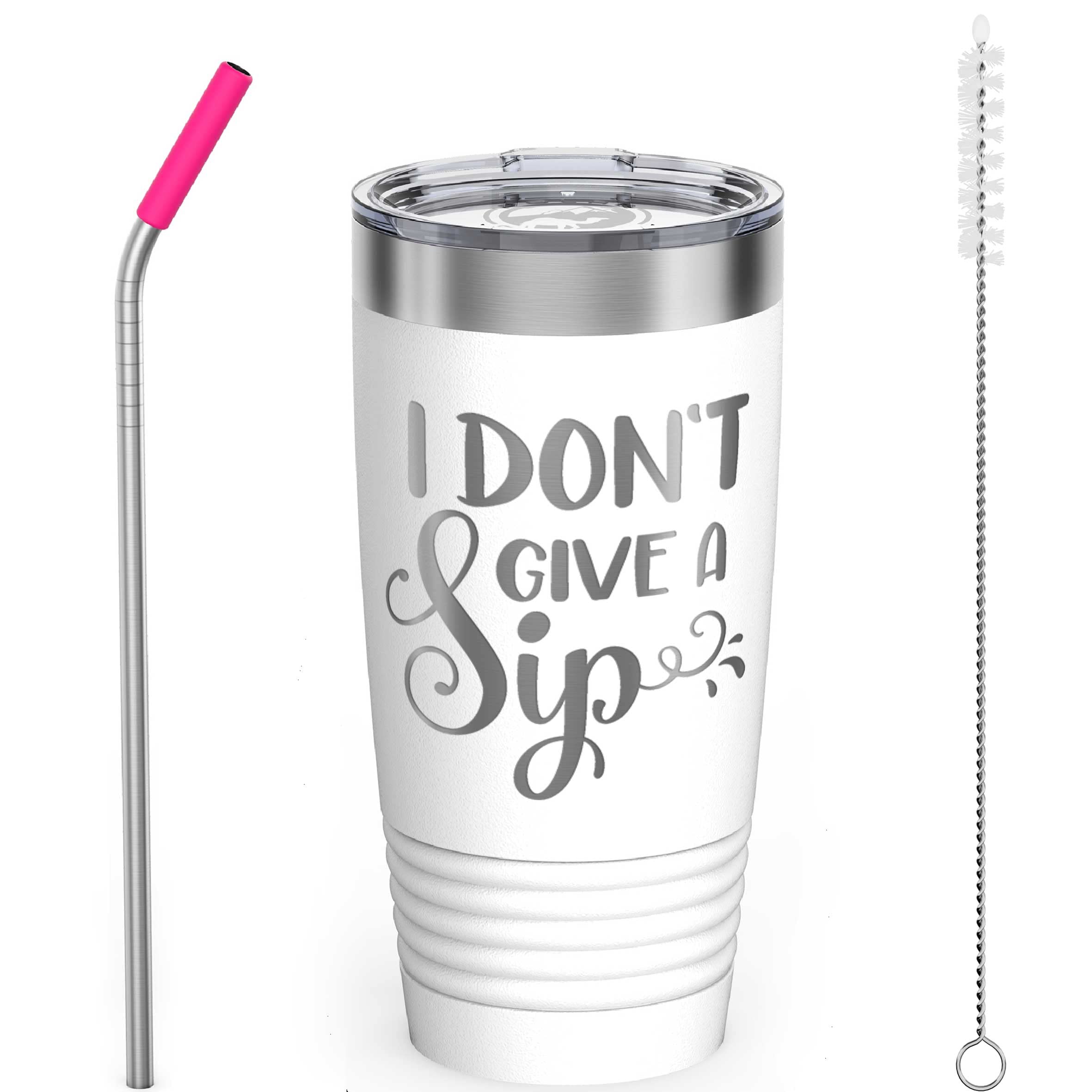 I Don't Give a Sip - 20oz Insulated Stainless Steel Coffee Tumbler with Leak-Proof Lid & Reusable Straw - Perfect Gift for Women, Men, Best Friend, Coworker (White) - Great for Office, Travel, Gym & Everyday Use
