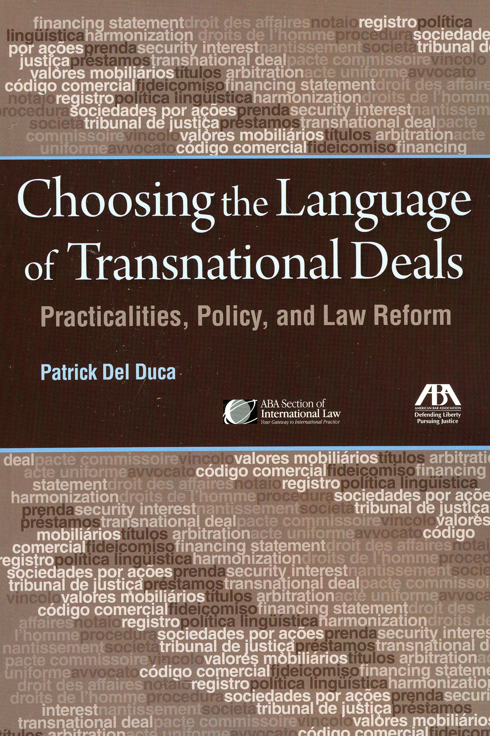 Choosing the Language of International Business Transactions: Practical Strategies, Policy Considerations & Legal Reforms for Cross-Border Deals | E-Commerce, Trade Agreements & Global Contracts