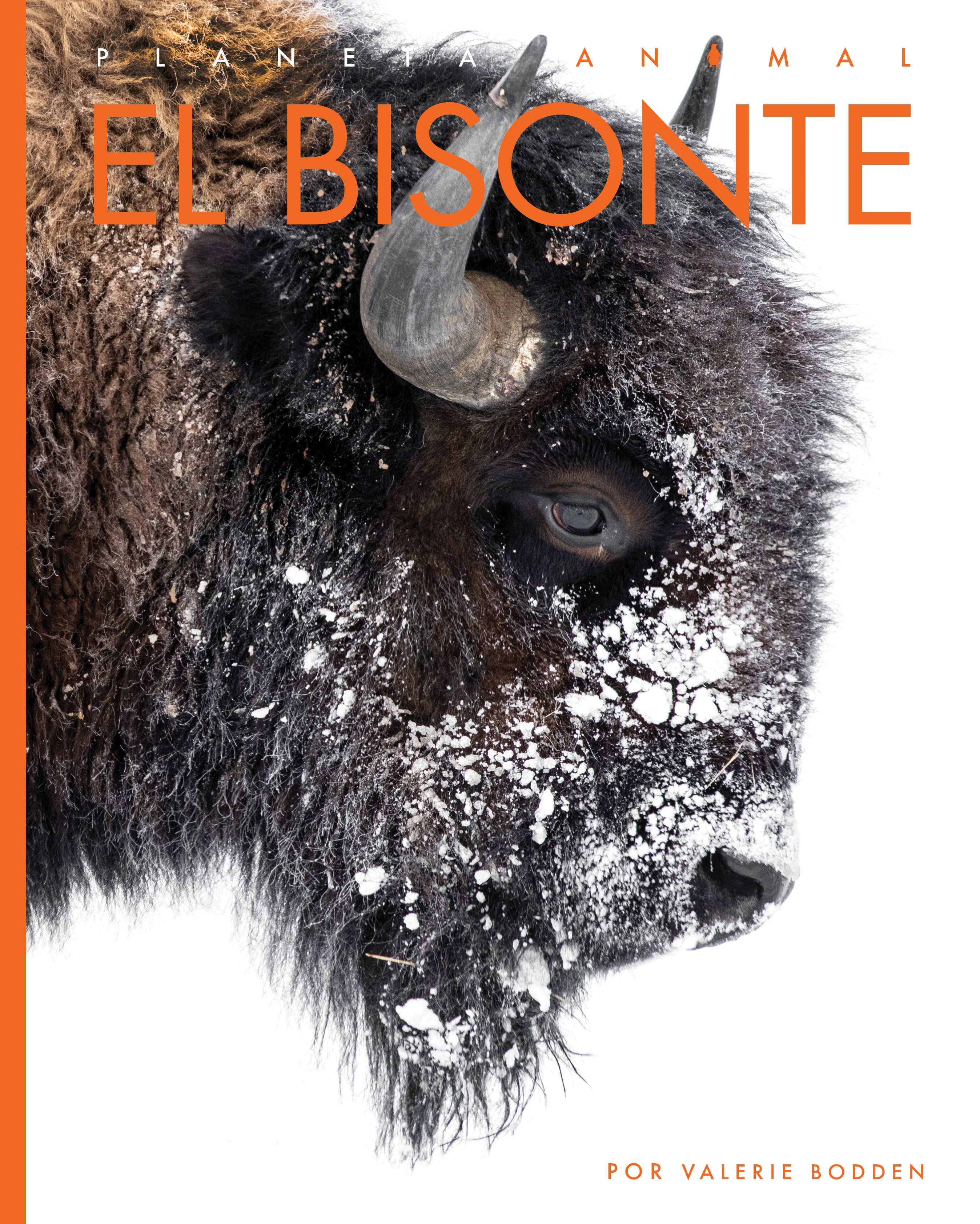El Bisonte 9781640266681 - American Bison Book for Kids & Adults - Perfect for Wildlife Enthusiasts & Nature Education