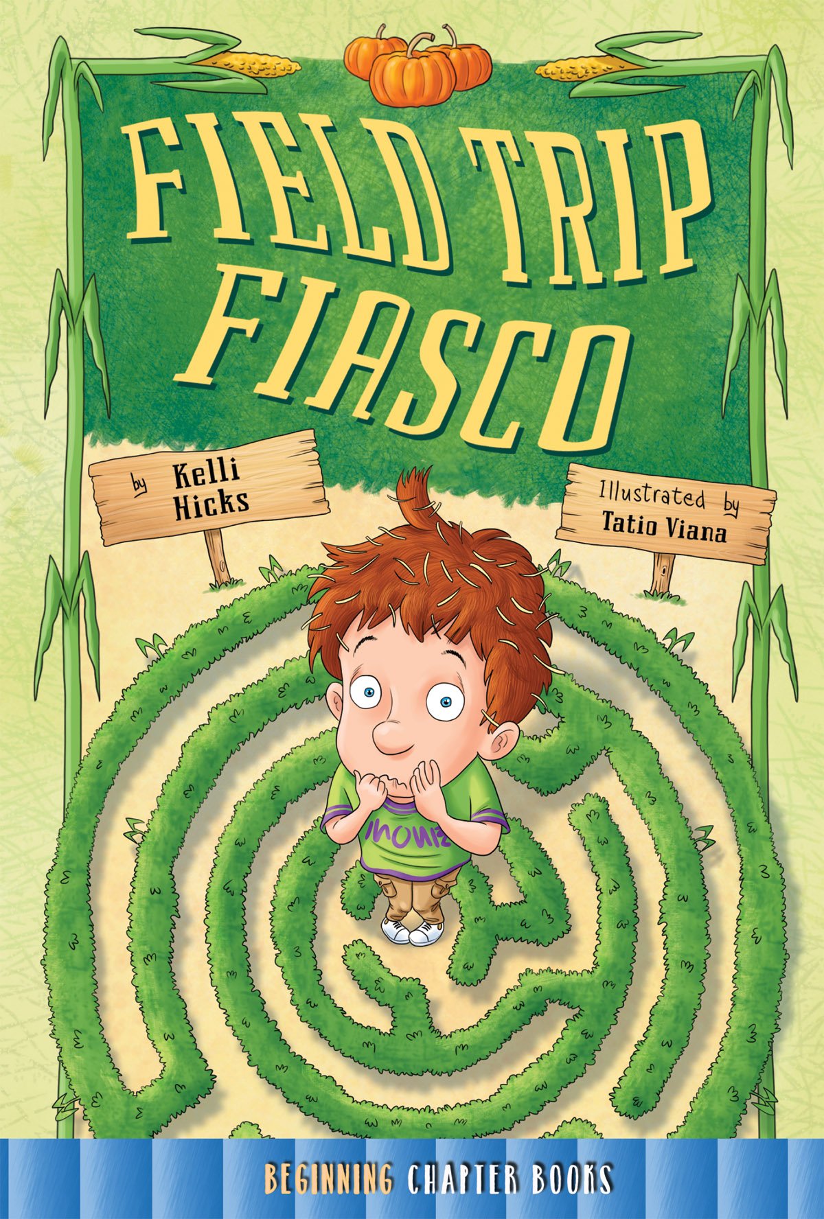 Field Trip Fiasco - Rourke's Beginning Chapter Books for Kids | Adventure Story for Early Readers, Classroom & Homeschool Learning