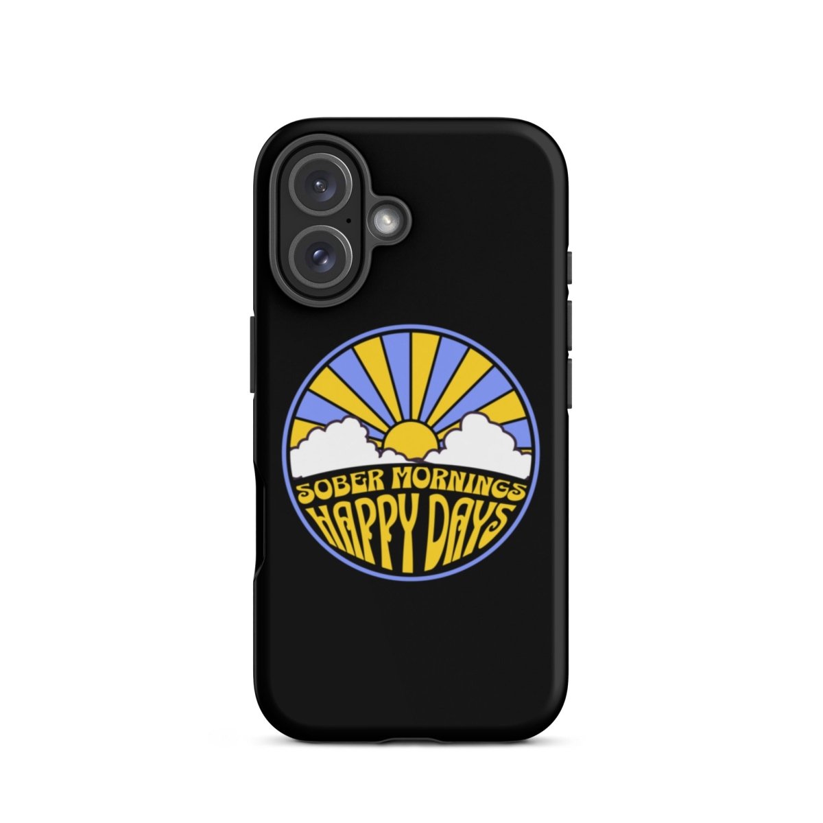 Tough iPhone® Case for Protection - Durable & Stylish for Sober Mornings & Happy Days | Perfect for Daily Use, Work & Outdoor Activities
