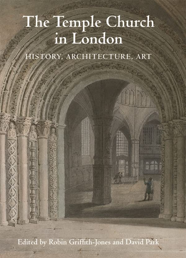 The Temple Church London: History, Architecture & Art | Medieval Knights Templar Church | Guided Tours & Visitor Information
