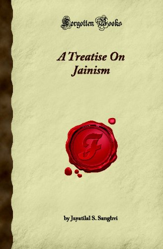 Jainism Book: A Comprehensive Treatise on Jain Philosophy, History & Teachings - Forgotten Books - Perfect for Spiritual Seekers & Religious Studies