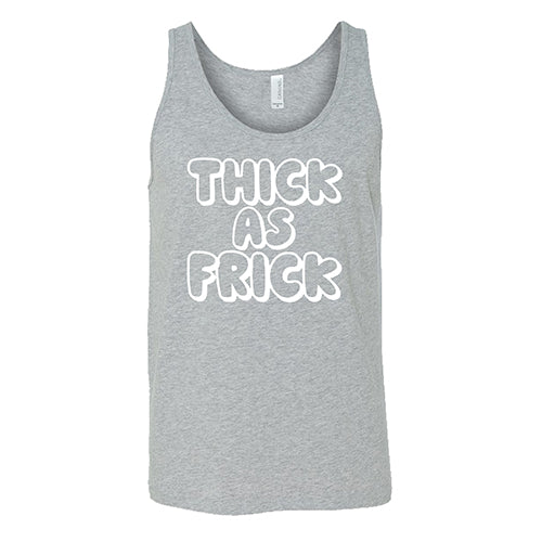 Thick As Frick Shirt - Unisex Graphic T-Shirt for Men & Women | Casual Streetwear, Funny Slogan Tee for Everyday Wear & Gifts