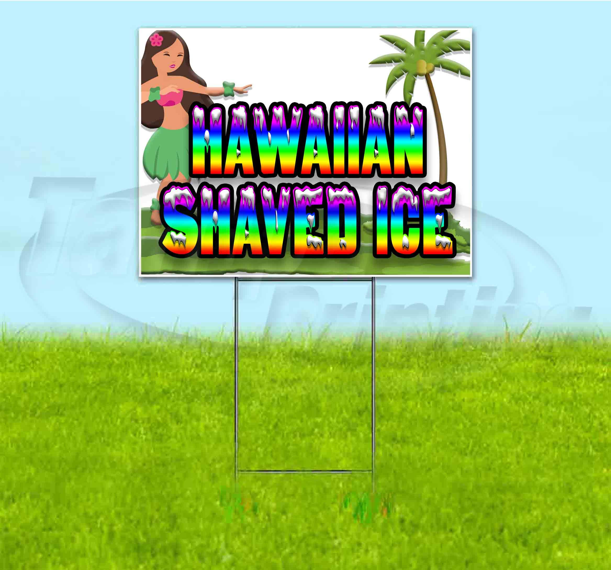 Hawaiian Shaved Ice 18x24 Inch Yard Sign with Metal Step Stake - Bulk Discounts & Multi-Pack Options - Perfect for Outdoor Advertising, Events, and Business Promotion