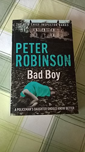 Bad Boy by Peter Robinson - Crime Thriller Novel (2011) | Perfect for Mystery Lovers & Book Club Discussions