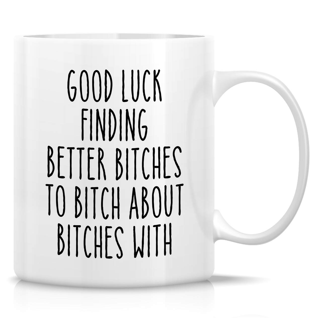 Retreez 11 Oz Funny Ceramic Coffee Mug - Sarcastic Good Luck Farewell Gift for Colleagues, Friends & Coworkers | Perfect Office Humor, Going Away Present & Inspirational Gift for Sister | Great for Work Goodbyes, Office Parties & Coworker Appreciation
