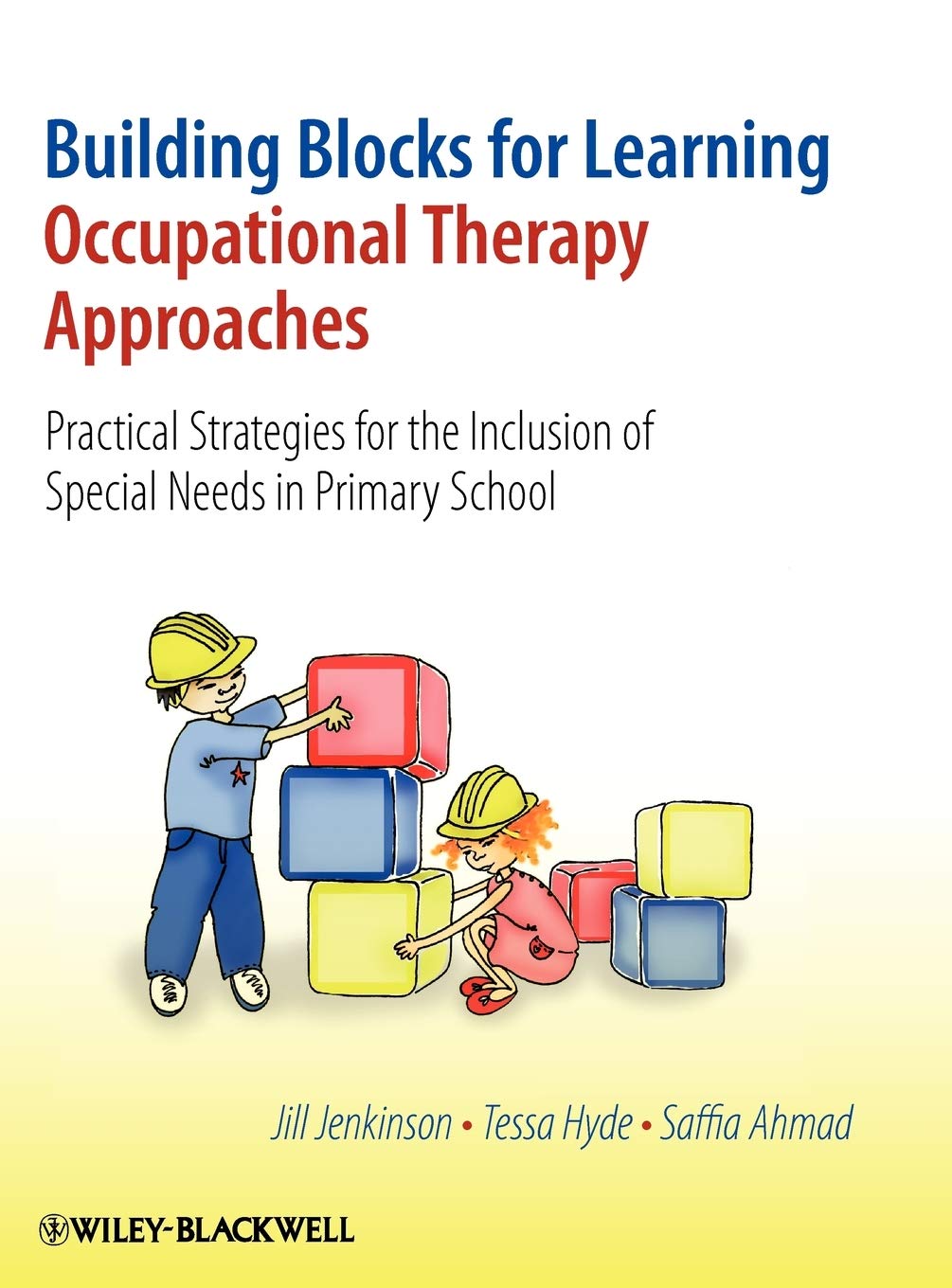 Occupational Therapy Building Blocks for Special Needs Kids - Practical Learning Strategies for Inclusive Primary School Classrooms | Enhance Focus, Motor Skills & Social Development