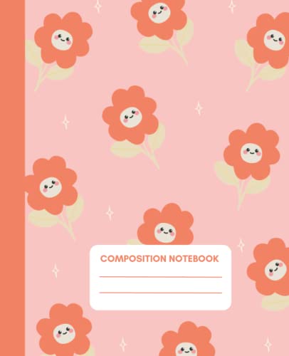 Cute Flower Composition Notebook - Kawaii Orange Flower Lined Journal for Kids, Teens & Adults | College Ruled Aesthetic Notebook for School, Office & Creative Writing | Perfect Gift Idea for Students & Stationery Lovers
