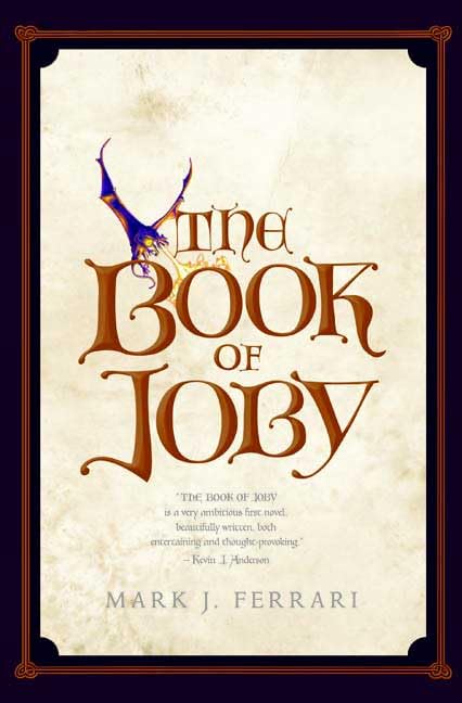 The Book of Joby - Inspirational Christian Fiction Novel - Perfect for Bible Study Groups & Personal Spiritual Growth