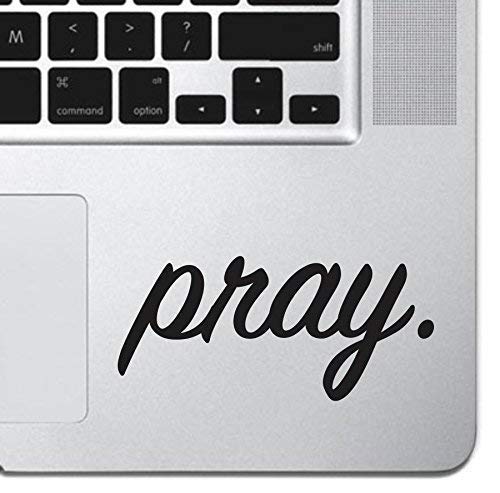 Inspirational Pray Laptop Sticker Decal - Compatible with MacBook Pro/Air 13