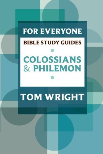 Colossians & Philemon (For Everyone Bible Study Guide) by Tom Wright - Paperback 2009 Edition | Christian Bible Study, Small Group Devotional, Scripture Commentary for Personal Growth