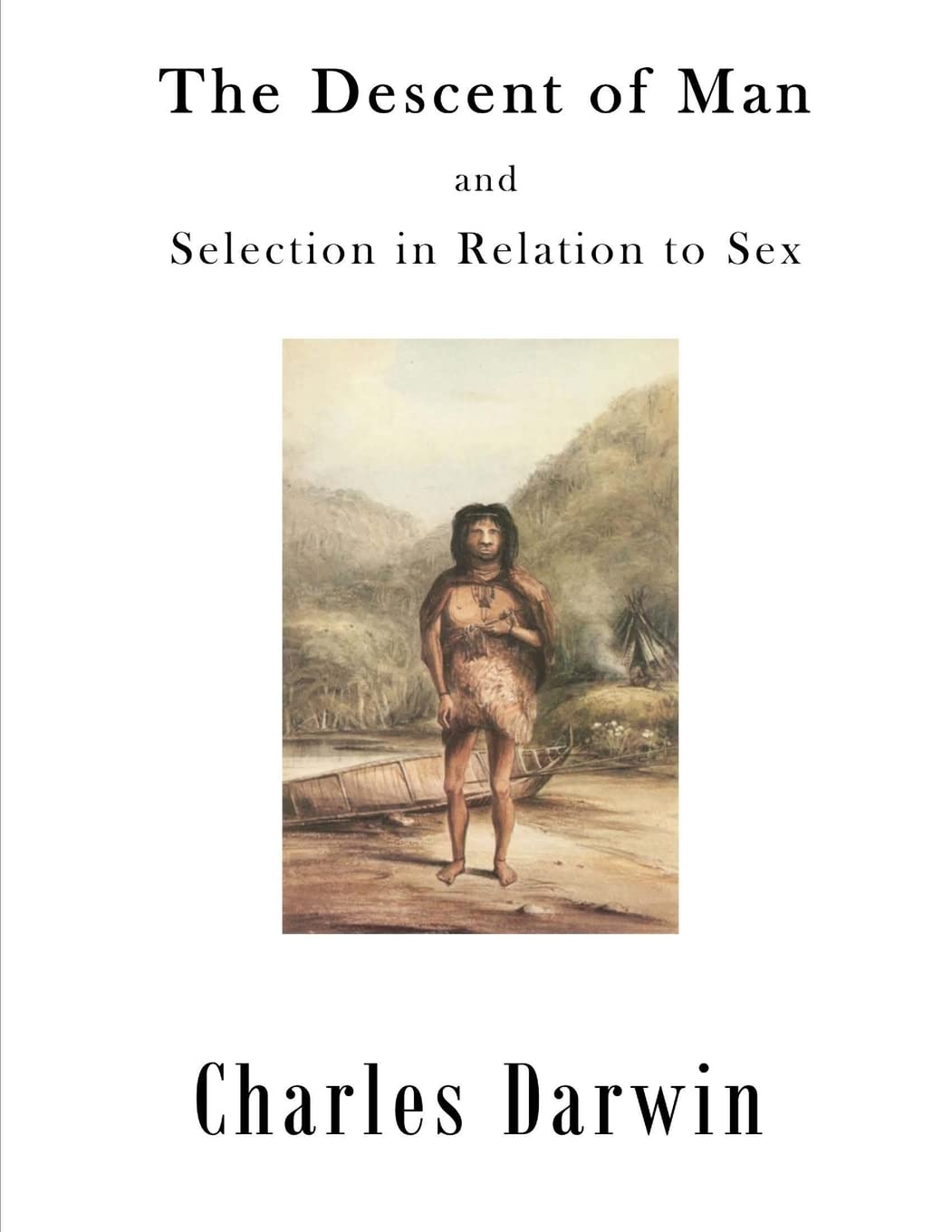 The Descent of Man: Selection in Relation to Sex - Charles Darwin's Evolutionary Theory Book | Perfect for Students, Researchers & Science Enthusiasts