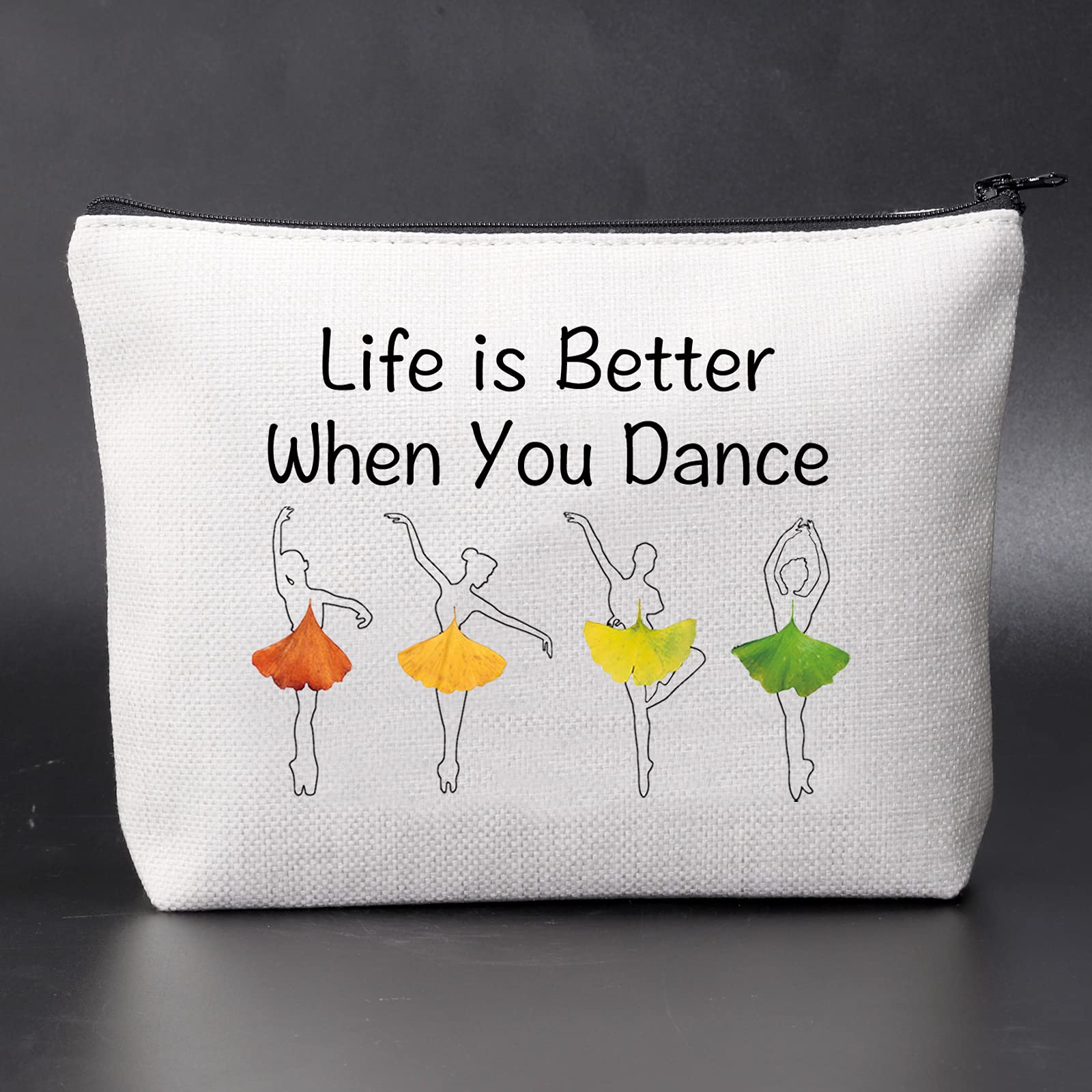 JNIAP Dancer Gift Dance Lover Makeup Bag - Life Is Better When You Dance Travel Toiletry Cosmetic Zipper Pouch, Perfect for Dance Classes, Performances & Travel Essentials