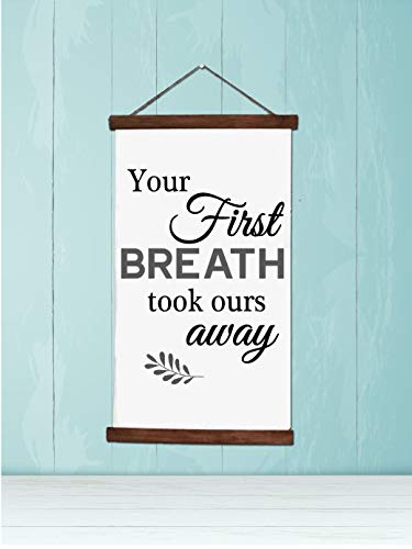 Your First Breath Baby Nursery Wall Art - 15x26 Inch Wood Canvas Sign for Nursery Decor, Walnut Hanging for Newborn Room & Baby Shower Gift