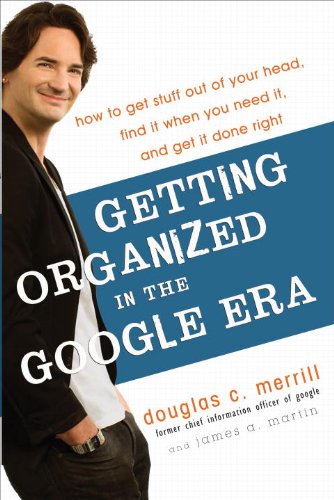 Getting Organized in the Digital Age: Productivity Tools & Strategies for Stress-Free Work & Life | Google Workspace, Time Management, Task Organization