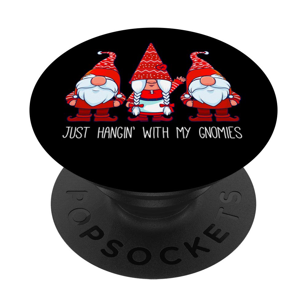 Just Hangin' With My Gnomies Women's PopSockets PopGrip - Swappable Phone Grip for iPhone, Samsung & Tablets | Cute Gnome Design for Everyday Use, Selfies & Phone Stand