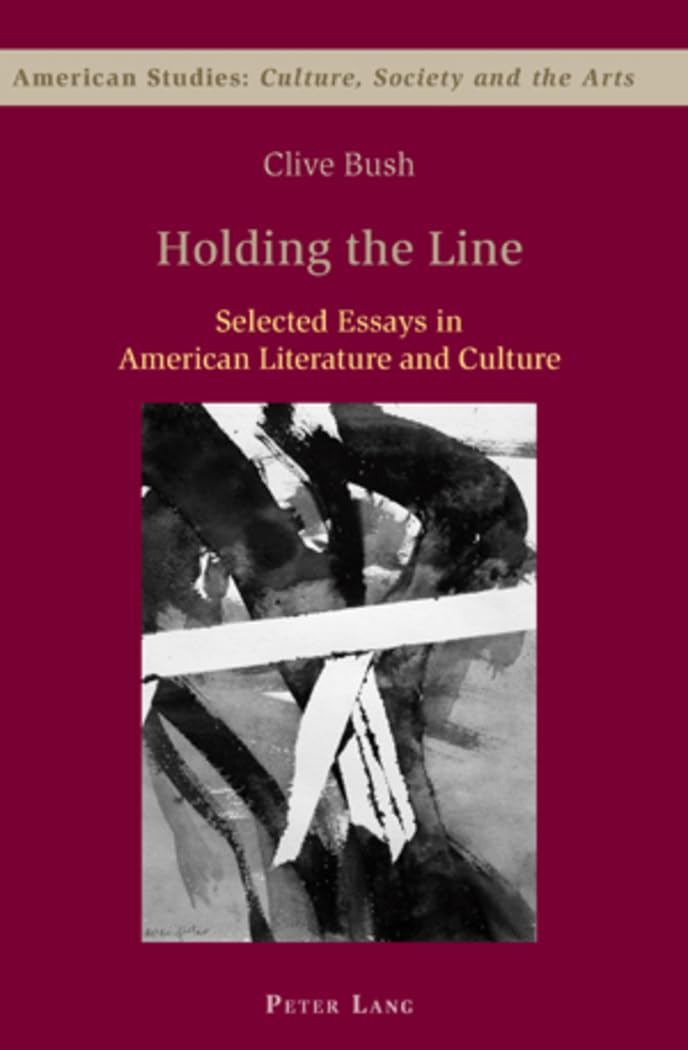 Selected Essays in American Literature and Culture - Critical Analysis of US Society & Arts | Perfect for Literature Students & American Studies Scholars