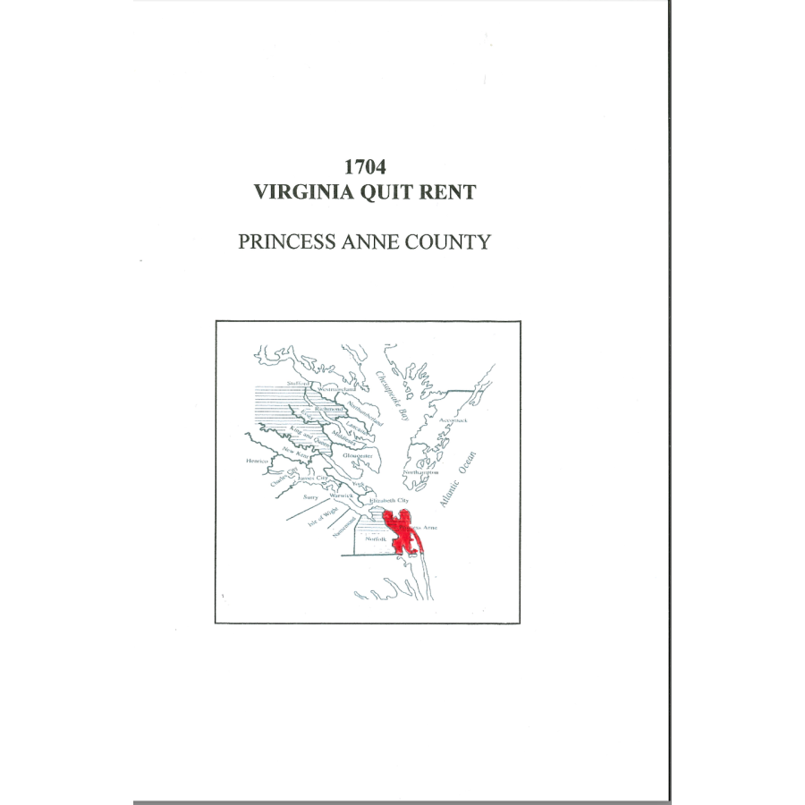 1704 Princess Anne County Virginia Quit Rent List - Historical Genealogy Document for Ancestry Research & Colonial America Studies