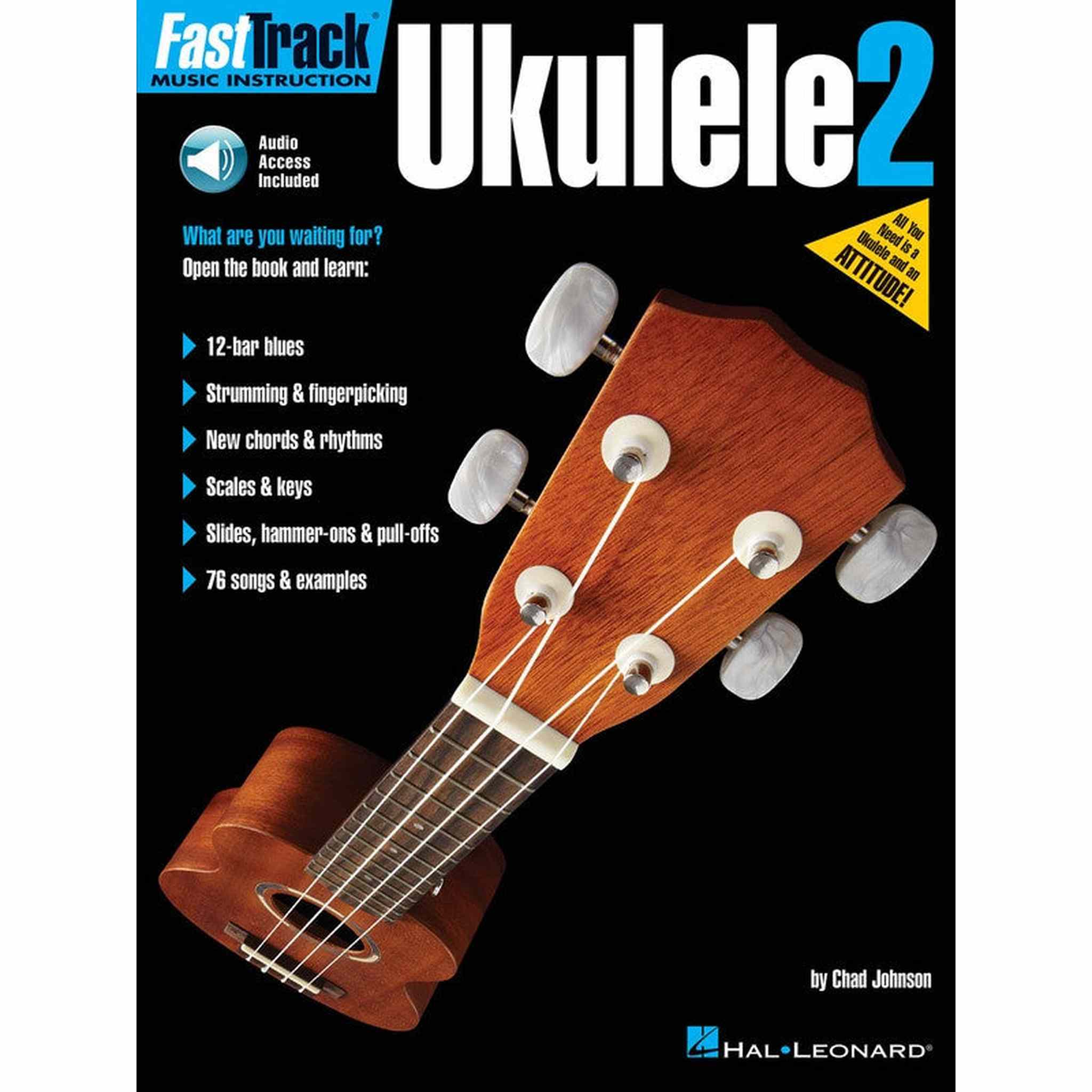 FastTrack Ukulele Method Book 2 - Learn to Play Ukulele Quickly with Step-by-Step Lessons | Perfect for Beginners & Intermediate Players | Home Practice, Music Classes & Performances