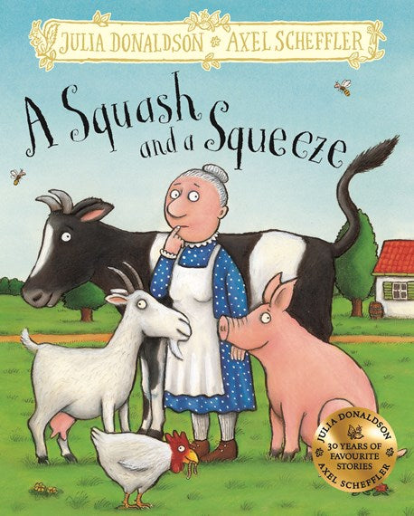 A Squash and a Squeeze Hardcover Book by Julia Donaldson & Axel Scheffler - Children's Storybook for Bedtime Reading and Classroom Learning