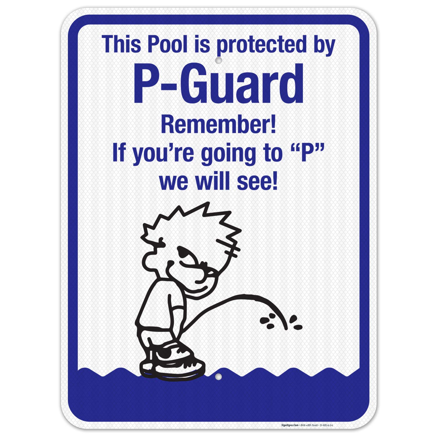 P-Guard Protected Pool Sign - 18x24 Inches, 3M EGP Reflective .080 Aluminum, Fade Resistant - Indoor/Outdoor Safety Sign for Swimming Pools, Backyards & Public Areas - Made in USA