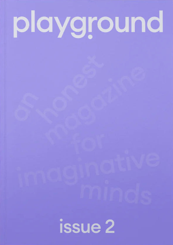 Playground Magazine Issue 2 - Creative Arts & Culture Publication for Adults | Perfect for Coffee Table Reading, Gift Giving & Art Inspiration
