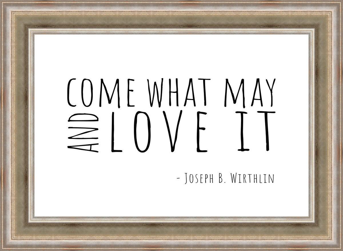 Come What May By Paige Tilly - Inspirational Wall Art Decor for Home, Office & Gift Giving | Motivational Quote Print for Living Room, Bedroom & Workspace