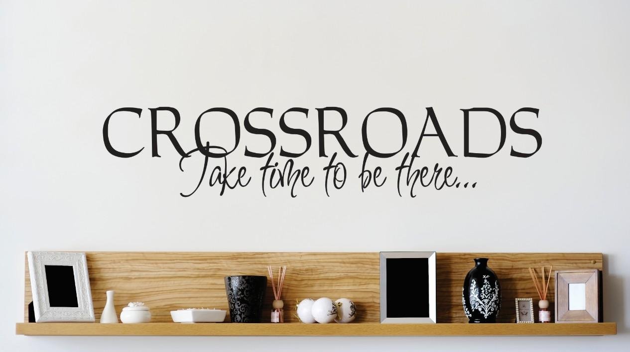Removable DIY Wall Decals for Home Decor - Crossroads 'Take Time to Be There' Bedroom Stickers (11x26 Inches) - Perfect for Nursery, Living Room & Office Wall Art