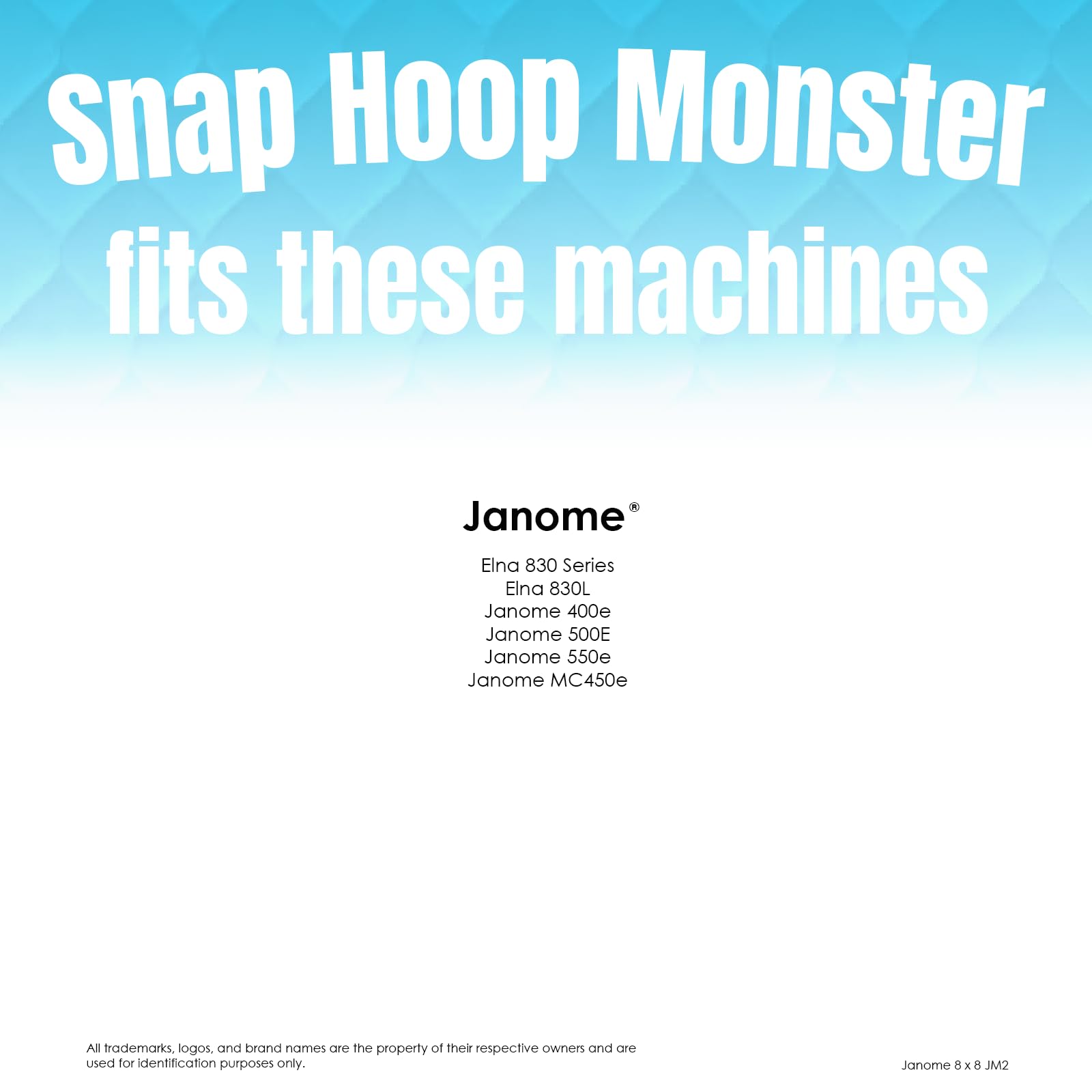 Janome Snap Hoop Monster 8
