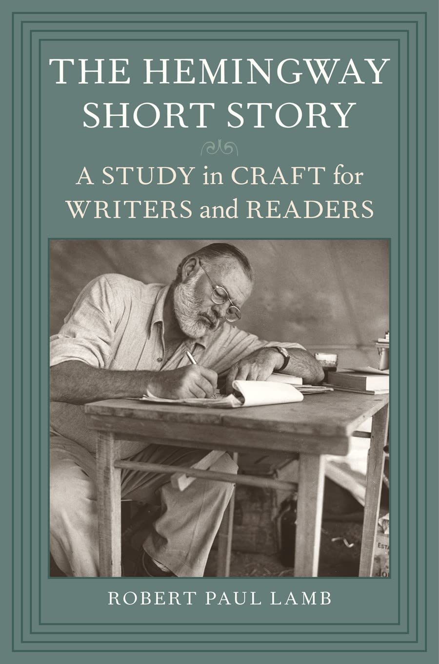 Hemingway Short Stories: Writing Craft Guide for Authors & Readers – Perfect for Book Clubs & Creative Writing Classes