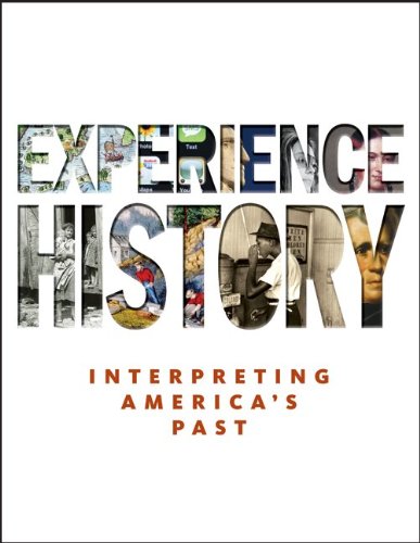Experience History: Interpreting America's Past - History Books for Students & Educators | Perfect for Classroom Learning & Historical Research