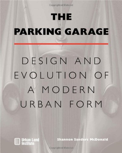 Parking Garage Design & Evolution: Modern Urban Architecture for City Planning & Infrastructure Development | Ideal for Architects & Urban Planners