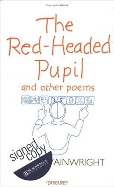 Red Headed Pupil and Other Poems - Classic Poetry Collection for Book Lovers, Literature Enthusiasts & Gift Ideas