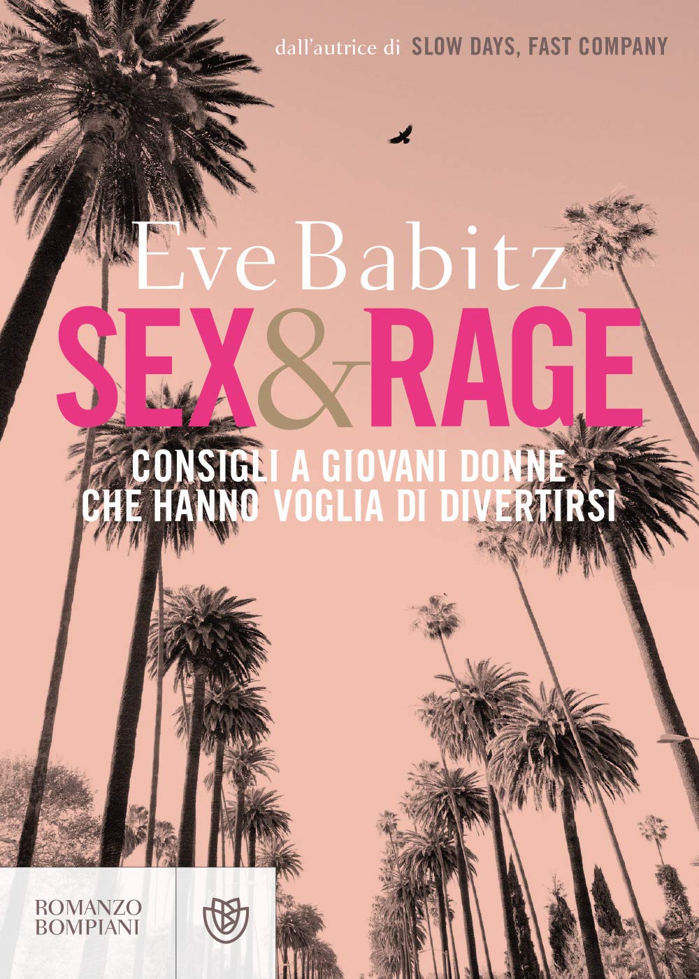 Sex & Rage - Italian Edition Foreign Fiction Novel | Emotional Drama & Psychological Thriller Book for Adults | Perfect for Book Clubs & Literary Enthusiasts