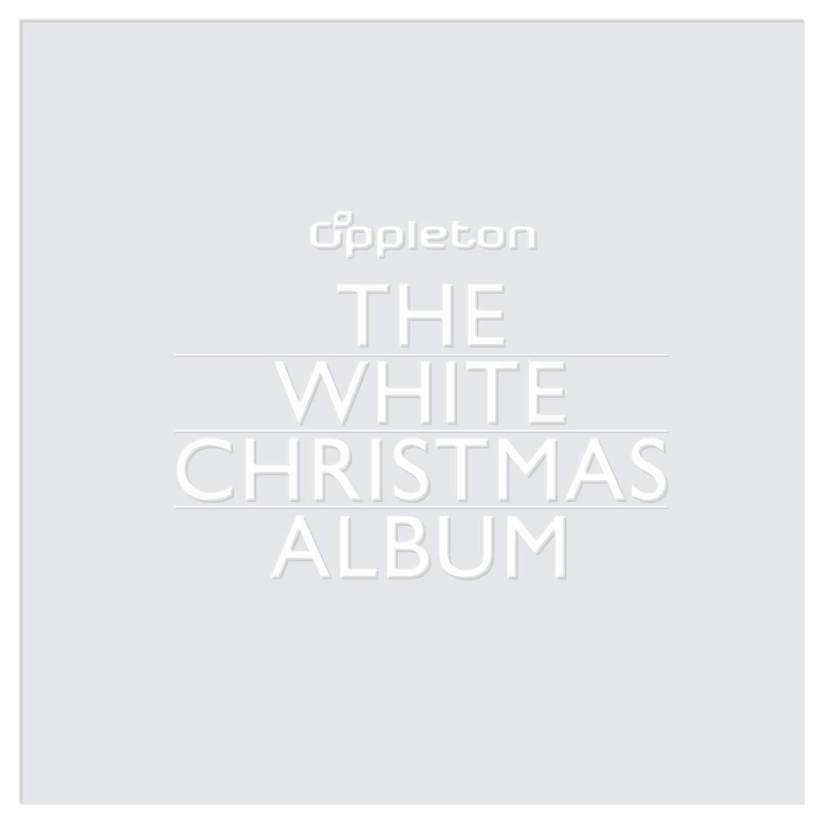 Appleton The White Christmas Album - Holiday Music for Festive Celebrations, Christmas Parties & Cozy Winter Evenings