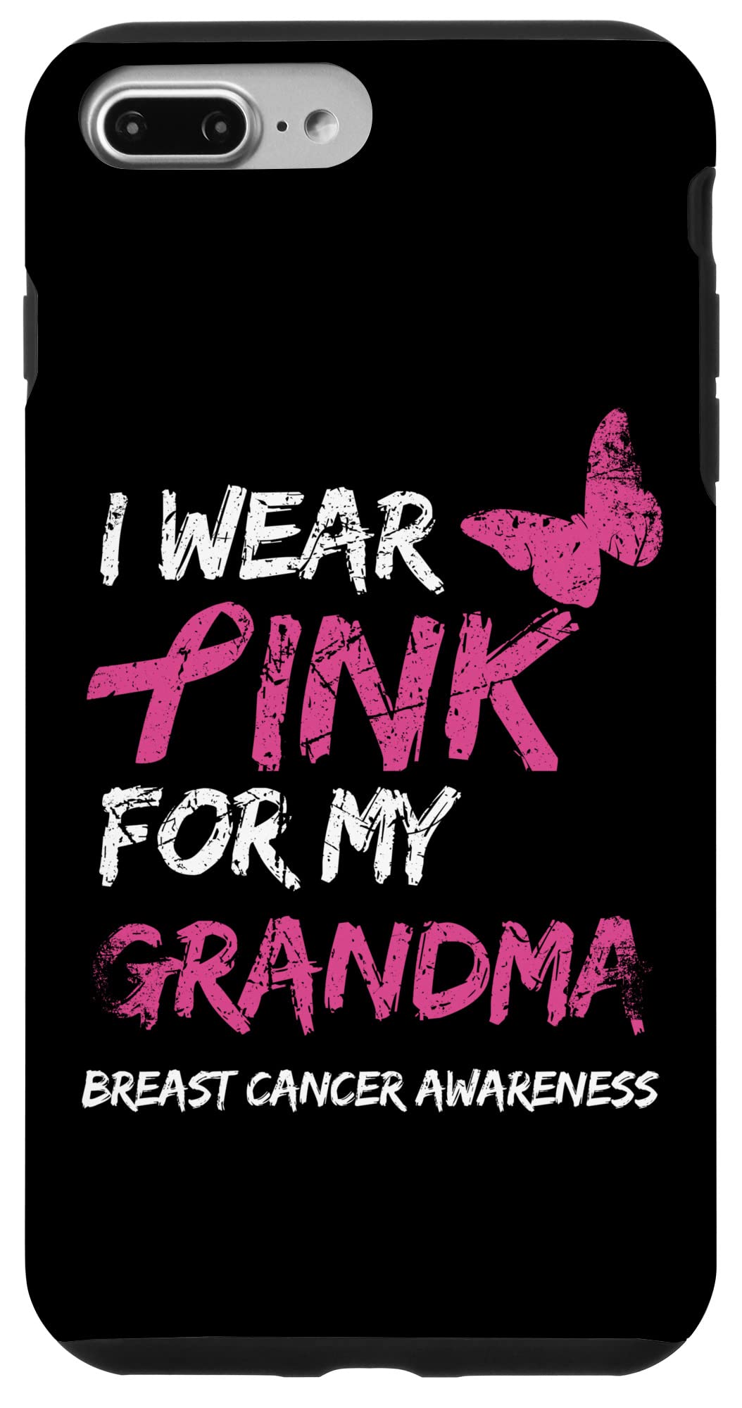 iPhone 7 Plus/8 Plus Pink Ribbon Case - Breast Cancer Awareness Cover for Grandma | Perfect Gift for Survivors & Supporters