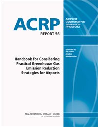 2011 Airport Greenhouse Gas Emission Reduction Strategies Handbook - Practical Guide for Sustainable Airports | Eco-Friendly Aviation Solutions