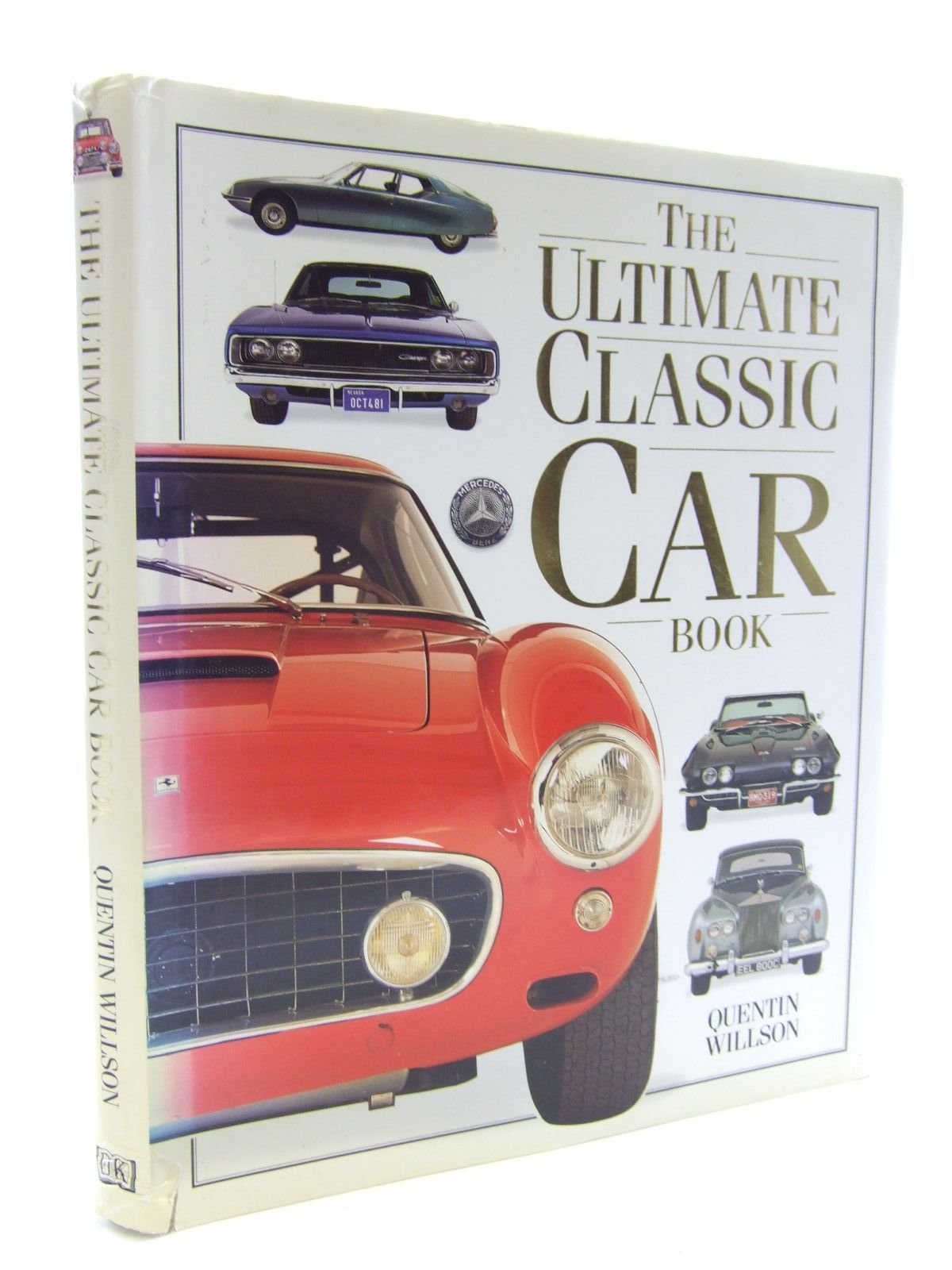 The Ultimate Classic Car Book - Comprehensive Guide to Vintage & Antique Automobiles | Perfect for Collectors, Enthusiasts & Restoration Projects