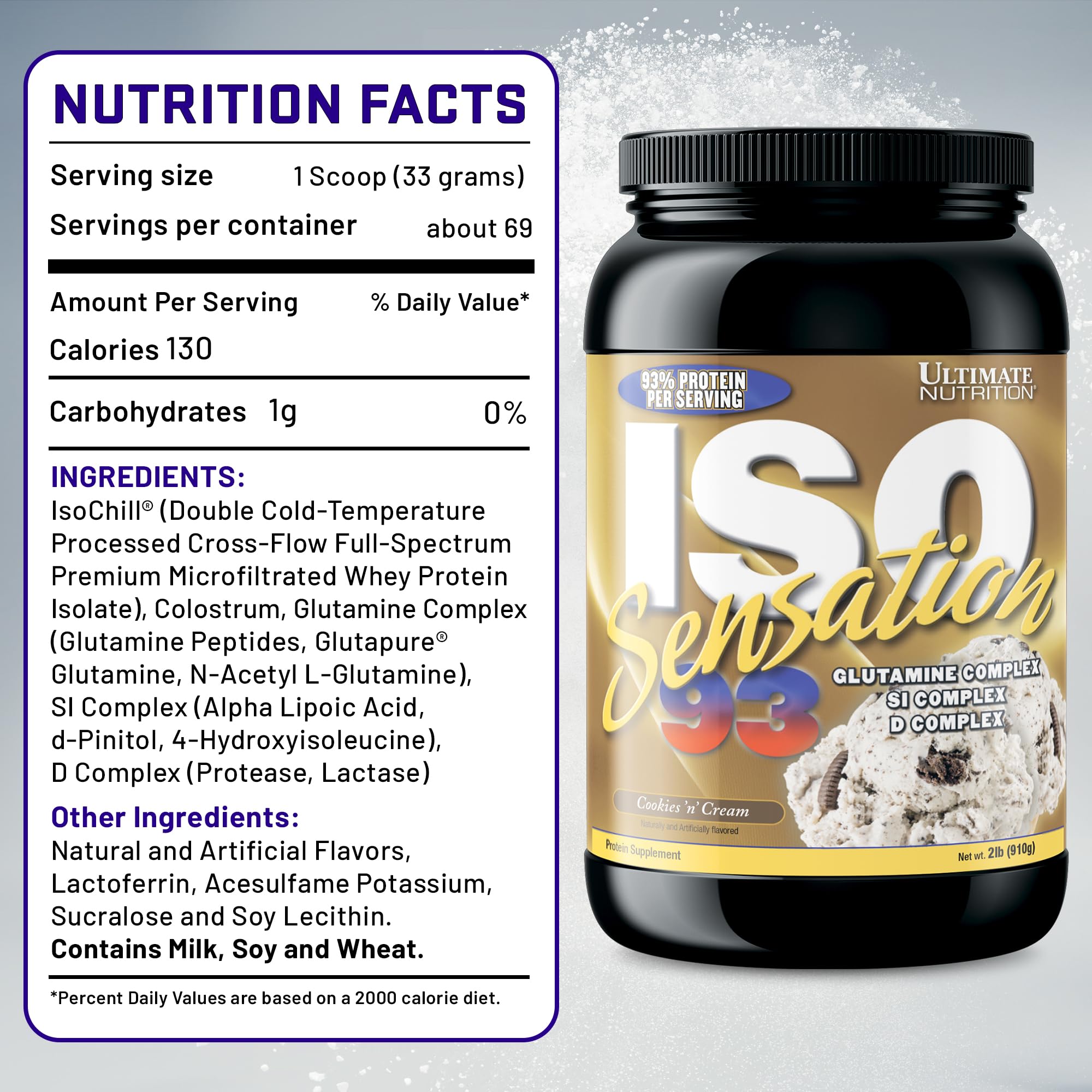 Ultimate Nutrition Whey Protein Isolate Powder with Glutamine Complex - ISO Sensation 93 for Muscle Recovery, Immunity & Gut Health - Cookies N Cream Flavor, 2lbs - Perfect for Post-Workout Shakes & Healthy Lifestyle