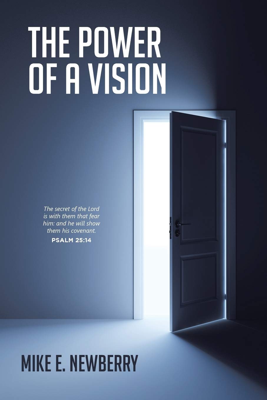 The Power of a Vision: Motivational Book for Entrepreneurs & Business Leaders - Perfect for Goal Setting, Personal Growth & Success Mindset Development